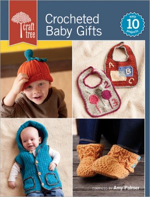 Craft Tree Books - Crocheted Baby Gifts