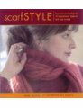 Interweave Press The Style Series - Scarf Style Books photo