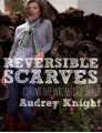 Audrey Knight Reversible Scarves - Reversible Scarves Books photo