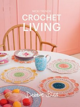 Debbie Bliss Books - Crochet Living