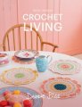Debbie Bliss - Crochet Living