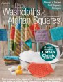 Lisa Carnaham Baby Washcloths and Afghan Squares - Baby Washcloths and Afghan Squares Books photo