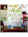 Mollie Makes - Mollie Makes Woodland Friends Books photo