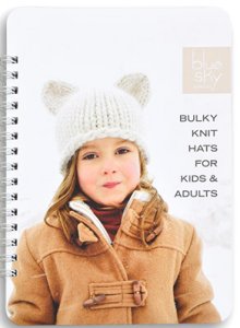 Bulky Hat Booklet - Bulky Knit Hats For Kids & Adults