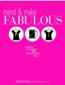 Denise Wild Mend & Make Fabulous - Mend & Make Fabulous Books photo