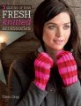 Tanis Gray 3 Skeins or Less: Fresh Knitted Accessories - 3 Skeins or Less: Fresh Knitted Accessories Books photo