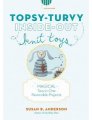 Susan B. Anderson Topsy-Turvy Inside-Out Knit Toys - Topsy-Turvy Inside-Out Knit Toys Books photo