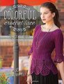 Mary Jane Hall - Colorful Crochet Lace Review