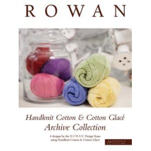 Rowan Pattern Books - Handknit Cotton & Cotton Glace Archive Collection