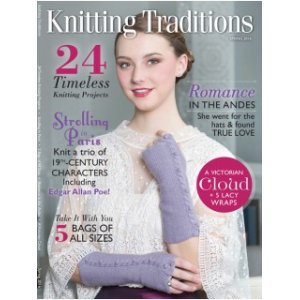 Knitting Traditions Magazine - Spring 2016