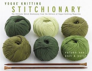 Vogue Knitting Book - Stitchionary Vol 1: Knit & Purl (Softcover)
