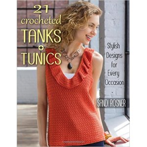 21 Crocheted Tanks and Tunics