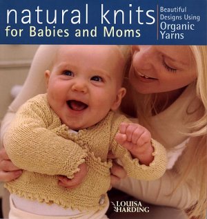 Natural Knits - Natural Knits for Babies and Moms