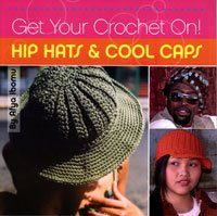 Get Your Crochet On! - Get Your Crochet On!  (Backordered)