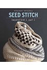 Rosemary Drysdale Seed Stitch: Beyond Knit 1, Purl 1 - Seed Stitch: Beyond Knit 1, Purl 1 Books photo