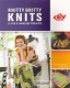 Vickie Howell Knitty Gritty Knits - Knitty Gritty Knits Books photo