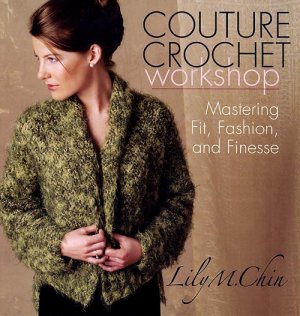 Couture Crochet Workshop