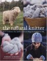 Barbara Albright The Natural Knitter - The Natural Knitter Books photo