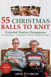 Arne & Carlos 55 Christmas Balls to Knit