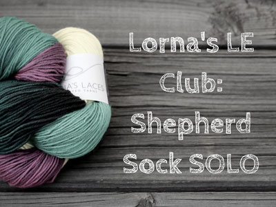 Lorna's LE Club : Shepherd Sock Solo Subscriptions