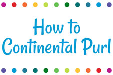 How to Continental Purl