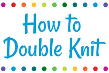 How to Double Knit