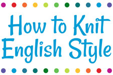 How to Knit English style