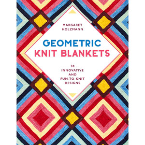 Margaret Holzmann Books - Geometric Knit Blankets by National Book Network